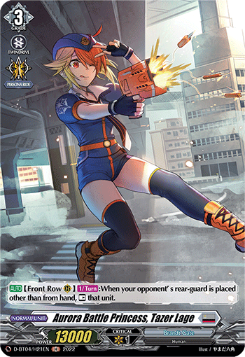 D-BT04/H21EN Aurora Battle Princess, Tazer Lage H