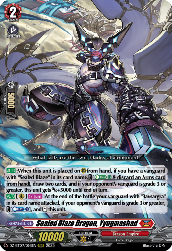 DZ-BT07/003EN Sealed Blaze Dragon, Yyugmashad RRR