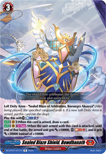 DZ-BT07/071EN Sealed Blaze Shield, Bowdhanath R