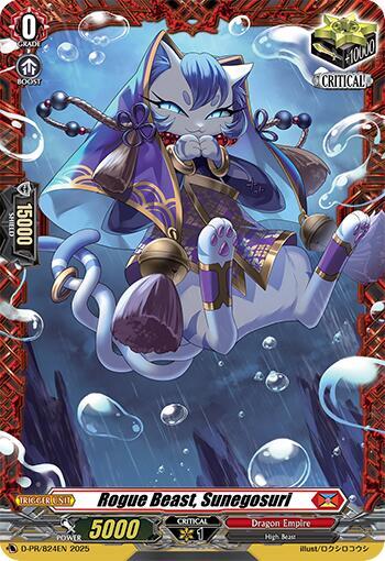D-PR/824EN Rogue Beast, Sunegosuri PR