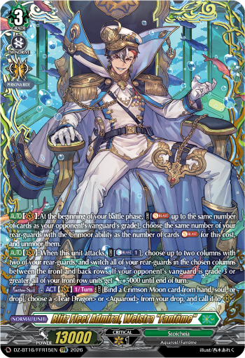 DZ-BT16/FFR15EN Blitz Fleet Admiral, Welstra "Fantôme" FFR DZBT16