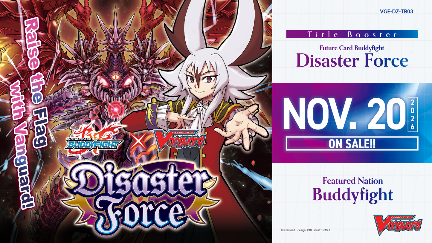 DZTB03 Future Card Buddyfight - Disaster Force Booster Case [PREORDER] PreorderCFV