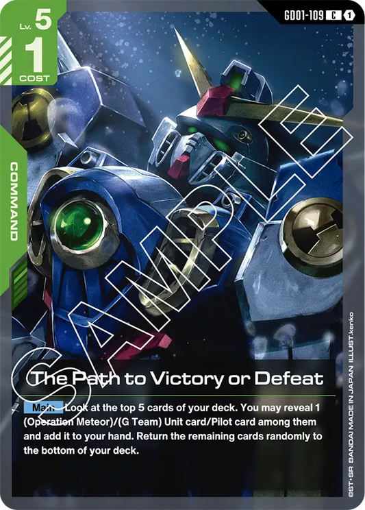 GD01-109/The Path to Victory or Defeat C GD01