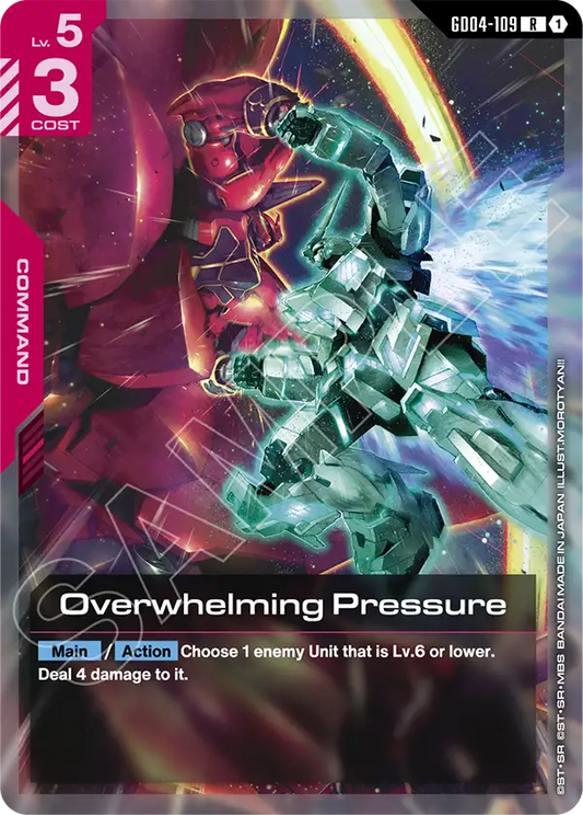 GD04-109/Overwhelming Pressure R GD04
