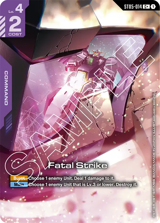 ST05-014/Fatal Strike C+ ST07