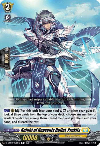 D-BT03/099EN Knight of Heavenly Bullet, Proklis C