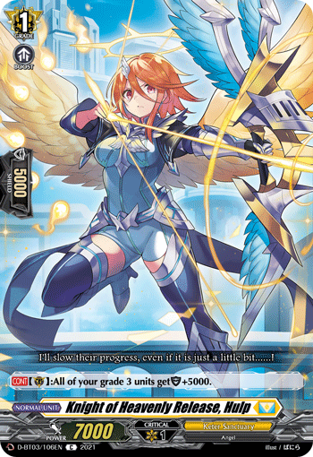 D-BT03/106EN Knight of Heavenly Release, Hulp C