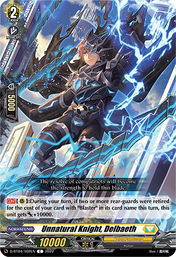 D-BT04/102EN Unnatural Knight, Delbaeth C