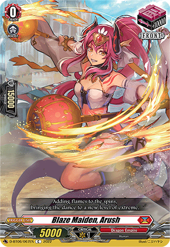 D-BT06/067EN Blaze Maiden, Arush C