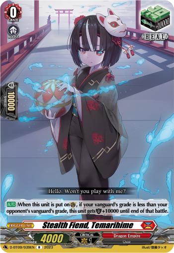 D-BT09/039EN Stealth Fiend, Temarihime R