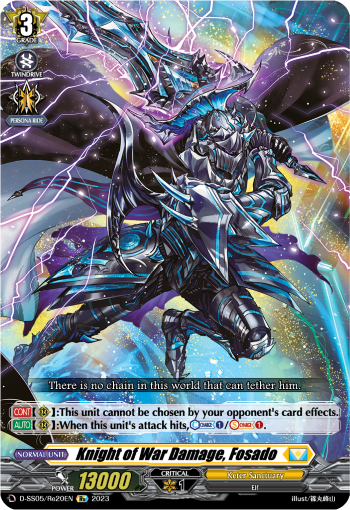 D-SS05/Re20EN Knight of War Damage, Fosado Re