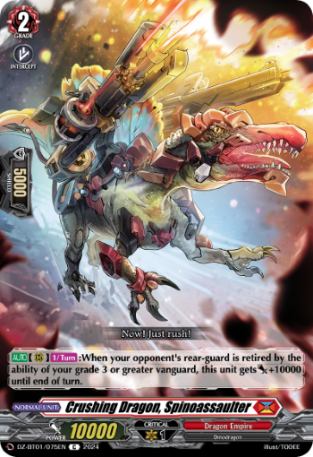 DZ-BT01/075EN Crushing Dragon, Spinoassaulter C