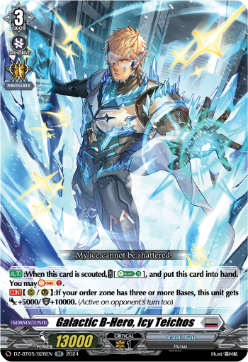 DZ-BT05/028EN Galactic B-Hero, Icy Teichos RR