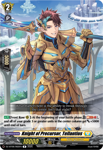 DZ-BT06/062EN Knight of Precursor, Tellantius R