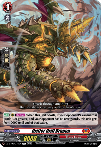 DZ-BT06/076EN Drifter Drill Dragon C