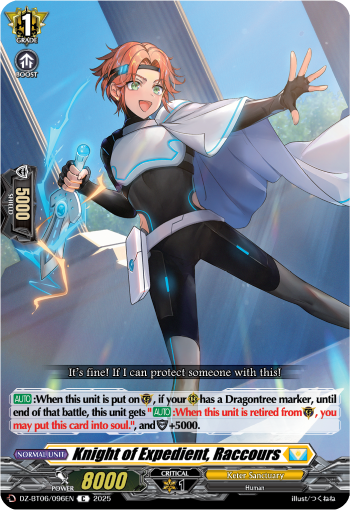 DZ-BT06/096EN Knight of Expedient, Raccours C