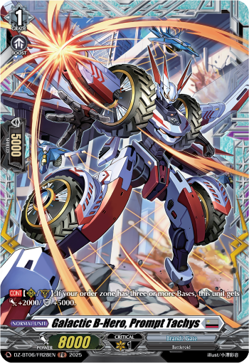 DZ-BT06/FR28EN Galactic B-Hero, Prompt Tachys FR