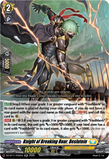 DZ-BT11/032EN Knight of Breaking Roar, Beslutein RR DZBT11