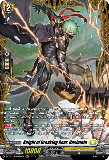 DZ-BT11/FR26EN Knight of Breaking Roar, Beslutein FR DZBT11