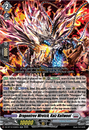 DZ-BT12/032EN Dragontree Wretch, Kaiz Kaitwool RR DZBT12