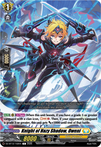 DZ-BT12/102EN Knight of Hazy Shadow, Oweni C DZBT12