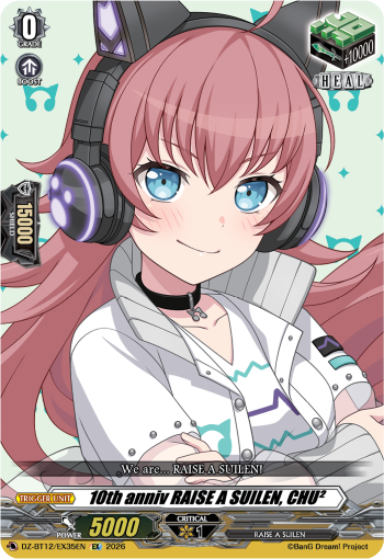 DZ-BT12/EX35EN 10th anniv RAISE A SUILEN, CHU² EX DZBT12