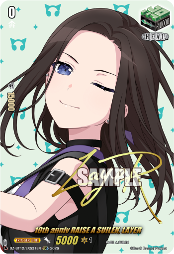 DZ-BT12/EXS31EN 10th anniv RAISE A SUILEN, LAYER EXS DZBT12