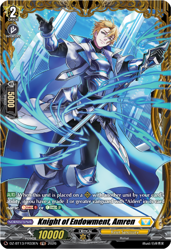 DZ-BT13/FR33EN Knight of Endowment, Amren FR DZBT13