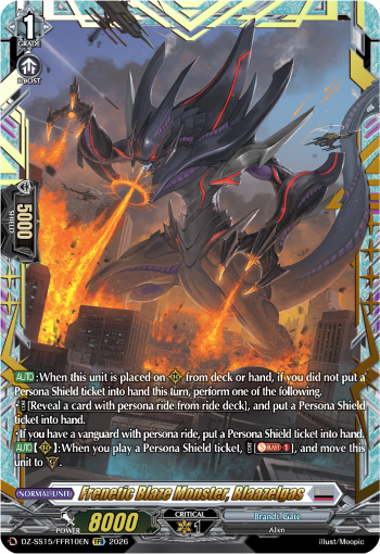 DZ-SS15/FFR10EN Frenetic Blaze Monster, Blaazelgas FFR DZSS15