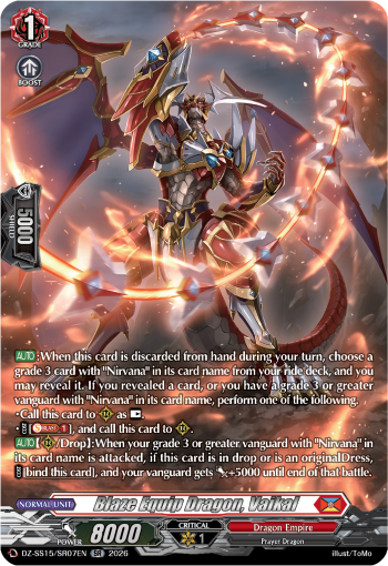 DZ-SS15/SR07EN Blaze Equip Dragon, Vaikal SR DZSS15