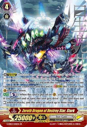 G-EB03/001EN Zeroth Dragon of Destroy Star, Stark ZR
